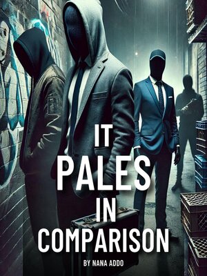 cover image of IT PALES IN COMPARISON